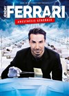 Jérémy Ferrari dans Anesthésie Générale - Centre de Congrès d'Angers