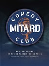 Mitard Comedy Club - Les copains