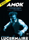 Amok - Théâtre Le Lucernaire