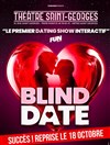 Blind Date - Théâtre Saint Georges