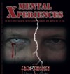 Fred Ericksen dans Mental Xperiences - La Cantada ll