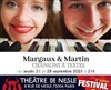 Margaux & Martin - Théâtre de Nesle - grande salle 