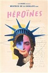 Béatrice de la Boulaye dans Héroïnes - Théâtre le Tribunal