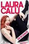 Laura Calu dans Laura Calu en Grand ! - Le Paris - salle 2