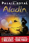 Aladin - Théâtre du Palais Royal