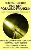 Les fabuleuses / L'affaire Rosalind Franklin - La Reine Blanche - La Grande Salle