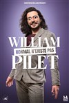 William Pilet dans Normal n'existe pas - Cité des Congrés