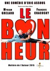 Le Bonheur - Comédie de Grenoble