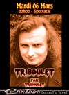 Triboulet dans Triboulet - La Cantada ll