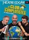 Affiche de Le club des complotistes