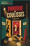 Panique en coulisses - Théâtre Beaulieu