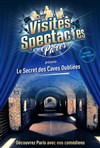 Les Visites-Spectacles : Le Secret des Caves Oubliées - Les Chais de France