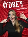 O'drey dans Pince 100 rires - La Comédie d'Avignon 