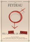 Feu le père de Monsieur - Théâtre des Brunes