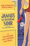 Jamais le deuxième soir - Kawa Théâtre