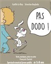 Pas Dodo ! - Acte 2 Théâtre