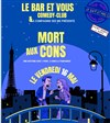 Mort aux cons - Le Bar et Vous 