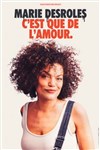 Marie Desroles dans C'est que de l'amour - Théâtre à l'Ouest