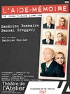 L'aide-mémoire - Théâtre de l'Atelier