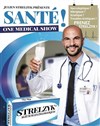 Julien Strelzyk dans Santé ! - Théâtre Divadlo