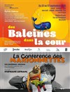 Affiche de Des baleines dans la cour & La Conférence des marionnettes