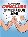 Comment conclure avec son meilleur ami - Pelousse Paradise