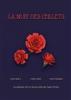 La nuit des oeillets - Théâtre Le Cours H.