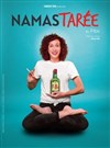 Fibs dans Namastarée - Théâtre à l'Ouest