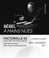 A mains nues - Factorielle 52