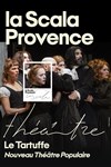 Le Tartuffe - La Scala Provence - salle 600
