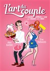 L'art du couple - Comédie de Grenoble