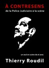 Thierry Roudil dans À contresens - L'Appart Café - Café Théâtre
