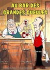 Au bar des grandes gueules - Le Préô de Saint-Riquier