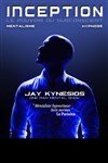 Jay Kynesios dans Inception - Théâtre des Chartrons