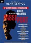 Passeport - Théâtre de la Renaissance