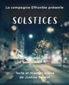 Solstices - Théâtre de l'Anagramme 
