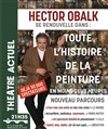 Toute l'histoire de la peinture en moins de deux heures - Théâtre Actuel