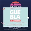 Podcast live - le journal de la guebla - Barbès Comedy Club