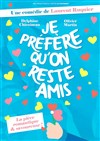 Je préfère qu'on reste amis - Le Chatbaret