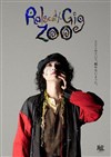 Ralscott-Gig : Zoo - Espace Culturel Bertin Poirée / Centre culturel franco-japonais Tenri