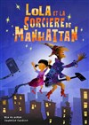 La sorcière de Manhattan - Aktéon Théâtre Montreuil