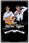 Les stéréo' types - Théâtre Portail Sud