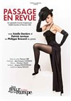 Passage en revue - Théâtre Les Feux de la Rampe - Salle 150