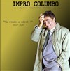 Impro Columbo - Théâtre Métro Ateliers