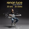 Renan Luce - CEC - Théâtre de Yerres