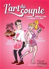 L'art du couple - Café Théâtre Bibi Comédia