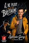 Il ne pleut plus en Bretagne - L'Auguste Théâtre