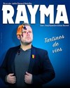 Rayma dans Tartines de vies - Le 9