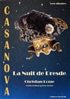 Casanova, la nuit de Dresde - Théâtre Bellecour