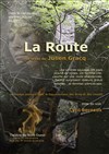 La Route - Théâtre du Nord-Ouest